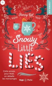 Snowy little lies - Fanny D.L.